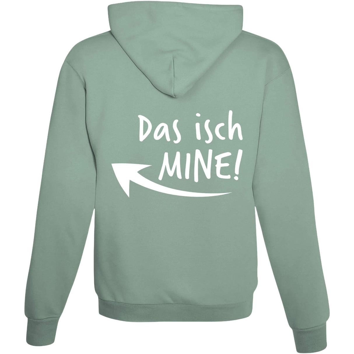 Hoodie Das isch MINE! Dusty Green