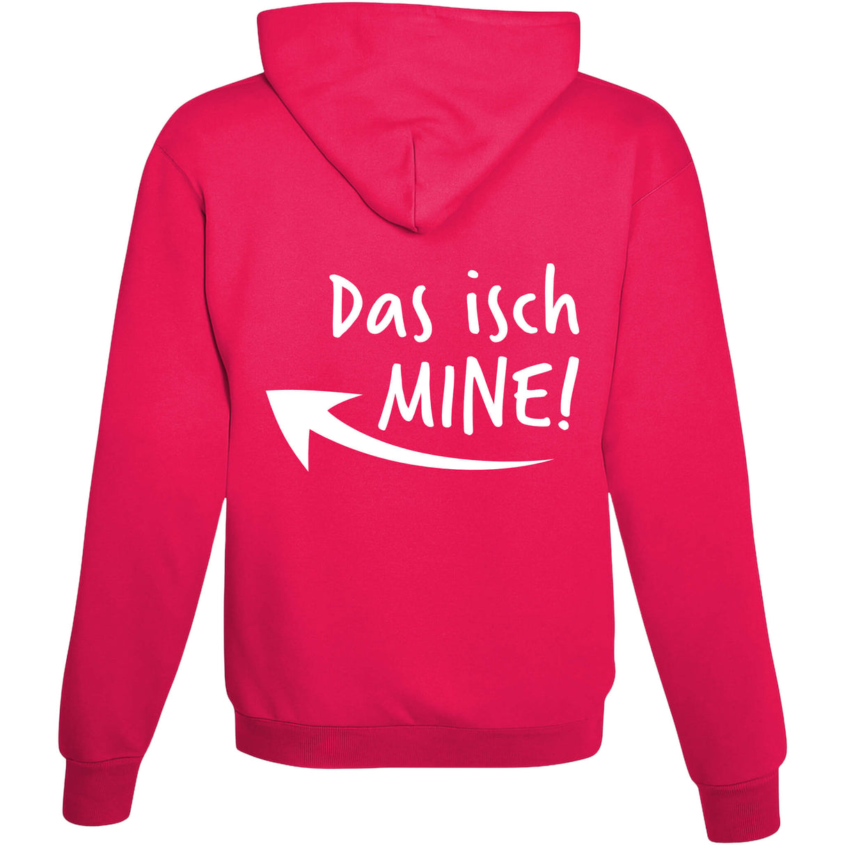 Hoodie Das isch MINE! Hot Pink